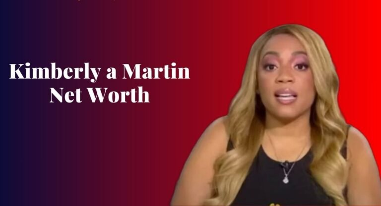 kimberly a martin net worth